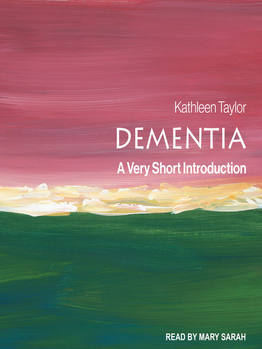Title details for Dementia by Kathleen Taylor - Wait list